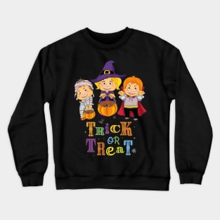 Trick or Treat Crewneck Sweatshirt